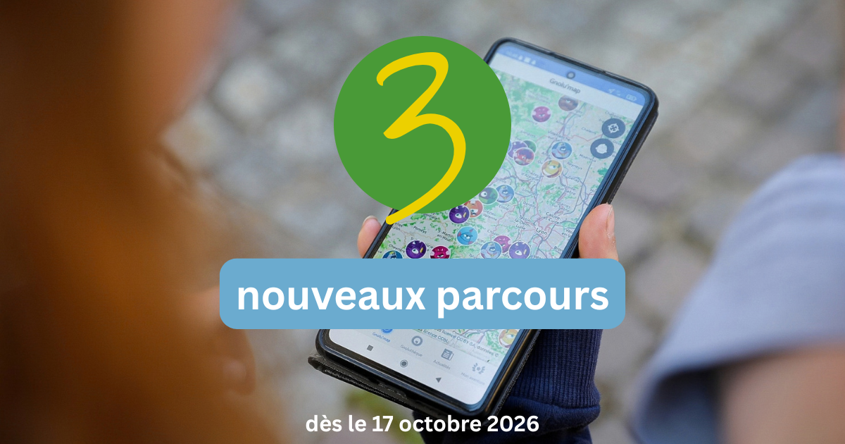 3 nouveaux parcours gnolus