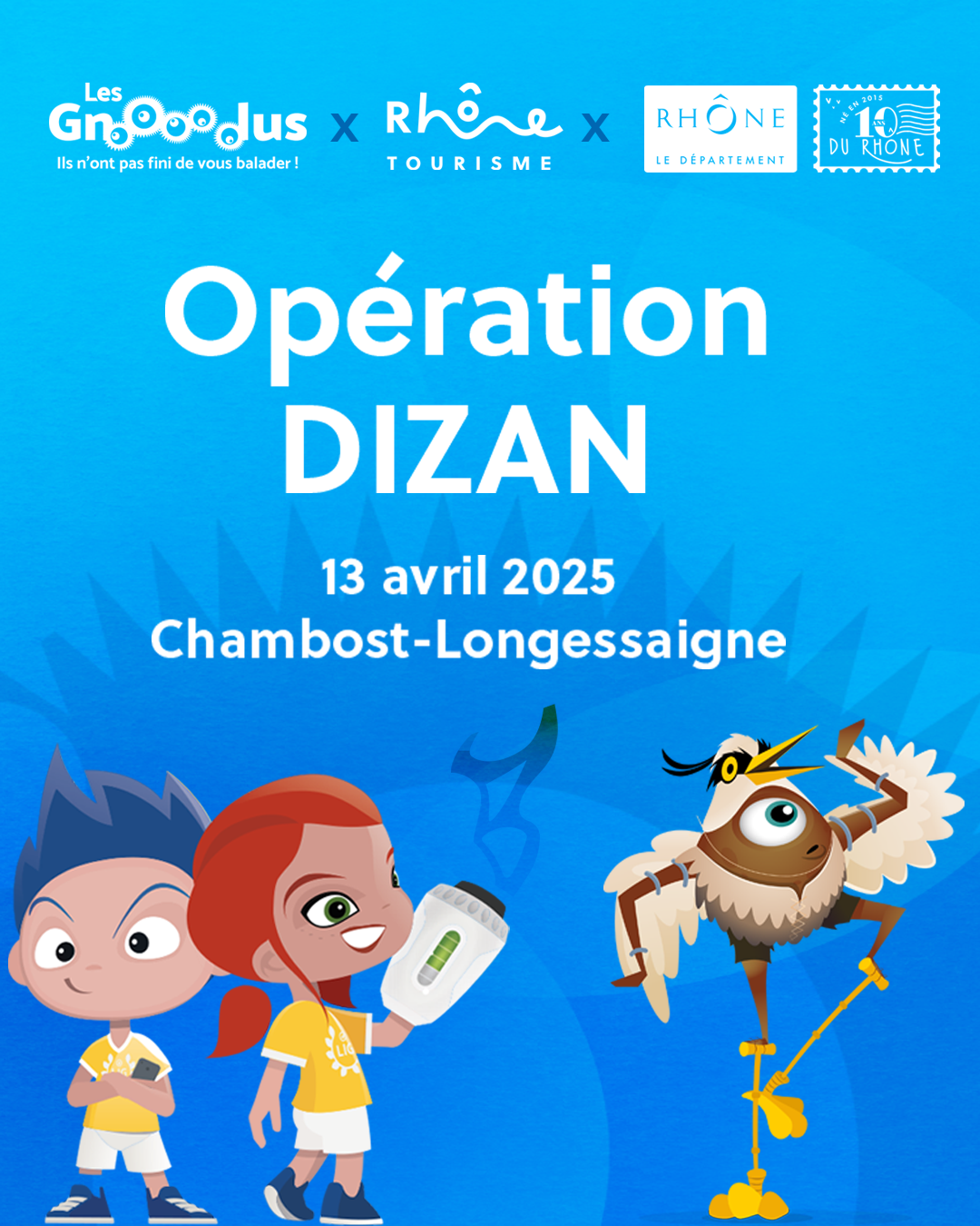 Opération DIZAN lancement dimanche 13 avril